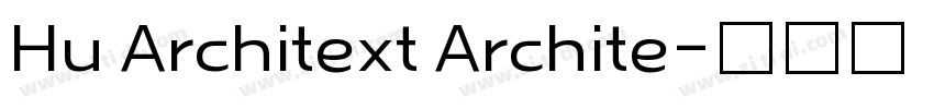 Hu Architext Archite字体转换
